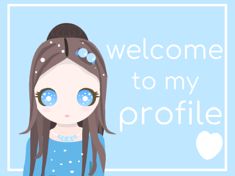 • welcome to my profile • 