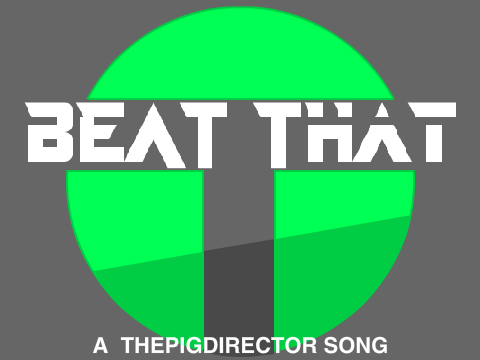 BEAT That - The Song