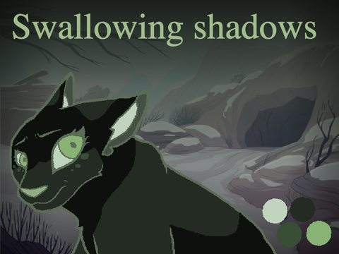 Swallowing shadows MAP open! 0/27