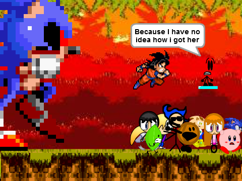 Add yourself running from Sonic.EXE!