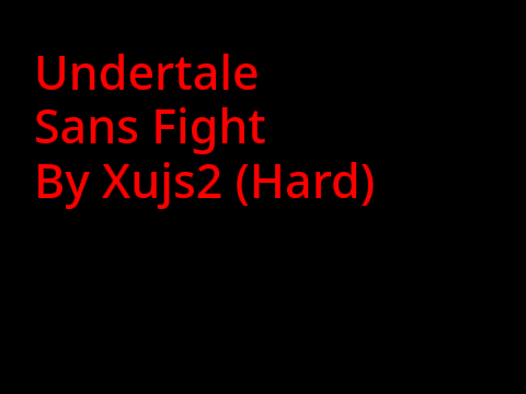 Undertale Sans Fight (Hard)