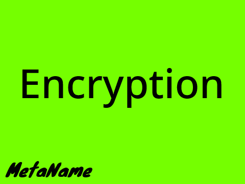 Encryption