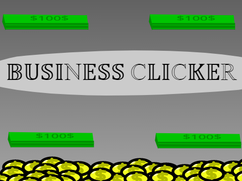 ⬈BUSINESS CLICKER⬈