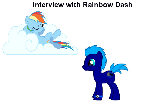 Interview with rainbow dash