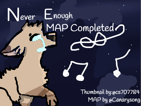 Never Enough ~ Thumbnail