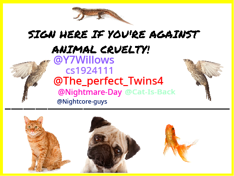 Sign If You're Against Animal Cruelty remix remix remix remix remix