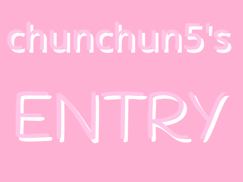 chunchun5's entry