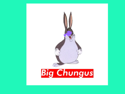 big chungus song remix