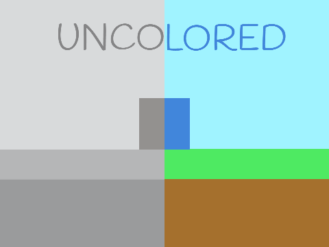 Uncolored (A Platformer) (pickey)