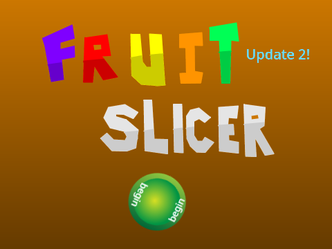 FRUIT SLICER!!