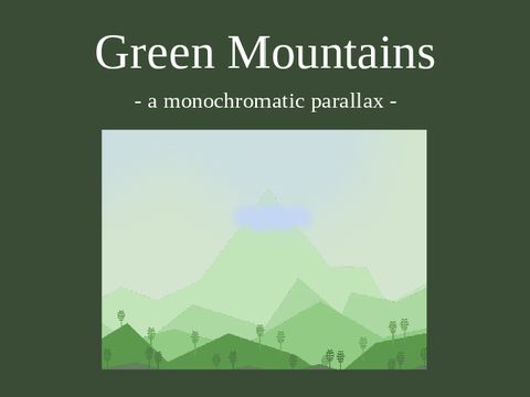 Green Mountains - Parallax