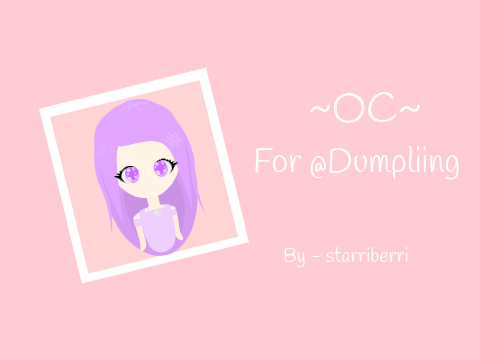 OC for @Dumpliing