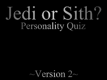Jedi or Sith? v2