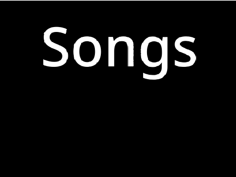 Songs 2 (150 Follows!!)