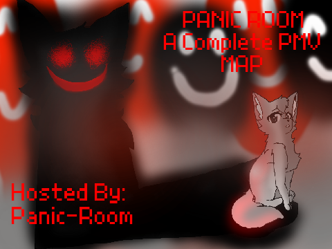 Panic Room Pmv Map (BACKUPS OPEN) remix Thumbnail Entry