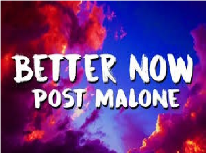 Better Now - Post Malone