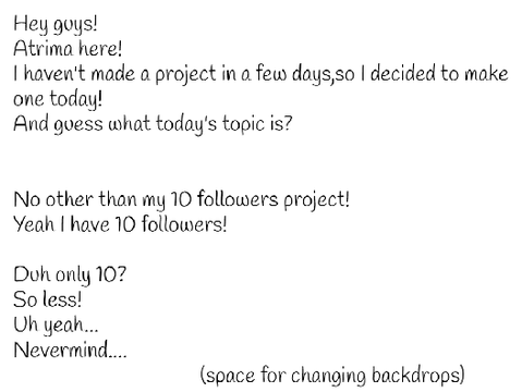 10 FOLLOWERS PROJECT!!