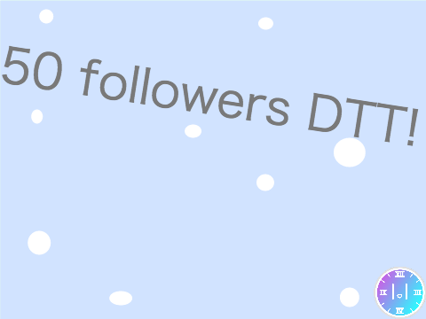 50 followers DTT!