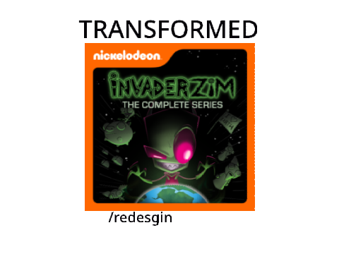 Invader Zim (TRANSFORMED)