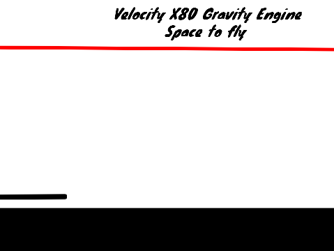 Velocity X80 Gravity Engine