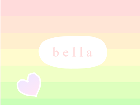 bella ♡