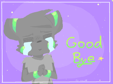 ☆ Goodbye ☆