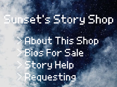 ~ Sunset's Story Shop ~ PoP