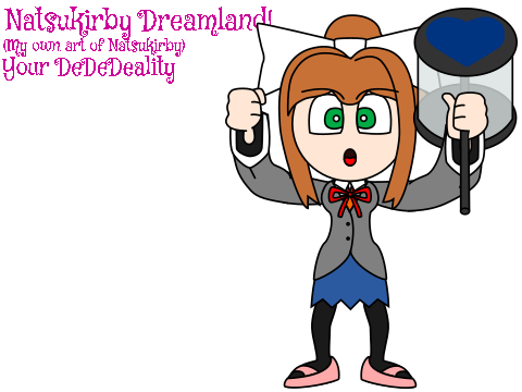 Your DeDeDeality - Natsukirby's Dreamland OST But Natsukirby Still Thinks Manga Is Literature