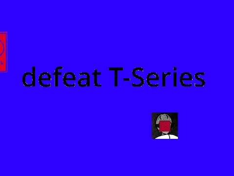 defeat t-series