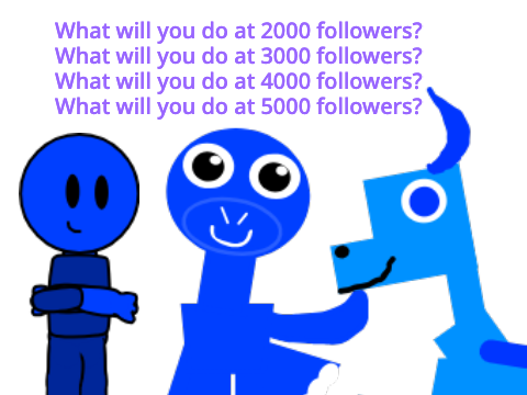 If you reached 5000 followers, I wonder what will happen...