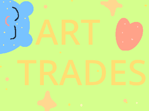 Art Trades & Requests ♡