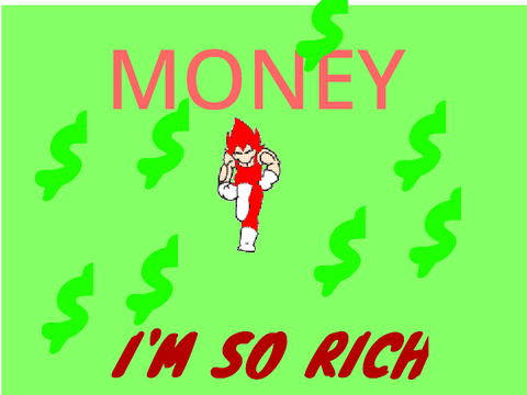 I'm so rich