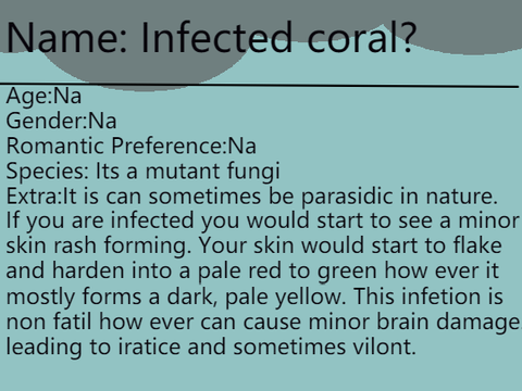 Infected Coral.