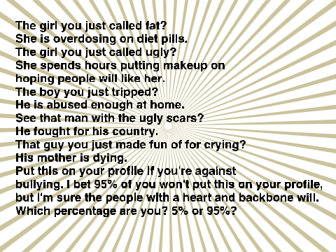 Bullying is a HUGE problem in the world... 