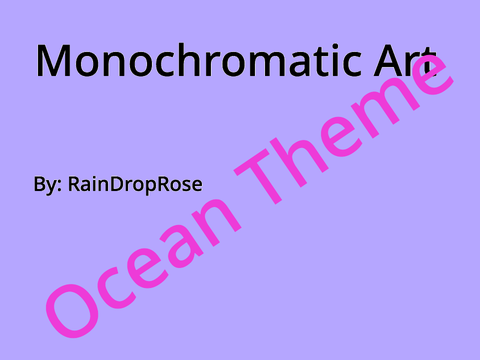 Monochromatic Art