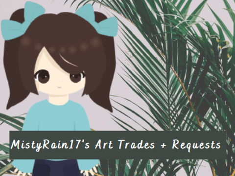 Art Trades + Requests