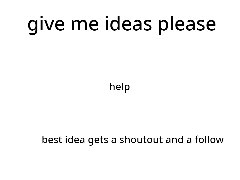 HELP ME