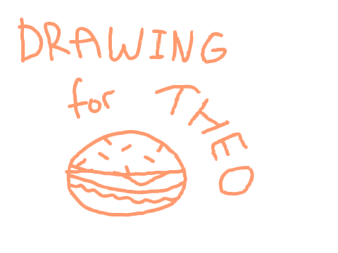 drawing for theo again