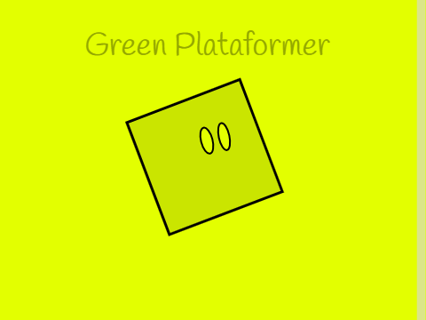 Green Plataform (Better music)