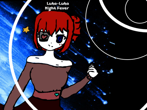 -Luka~Luka Night Fever-