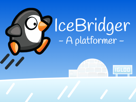 Ice Bridger - A platformer -