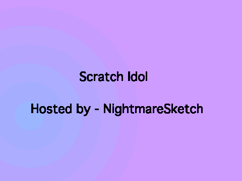 Scratch Idol 1 - Thanksgiving
