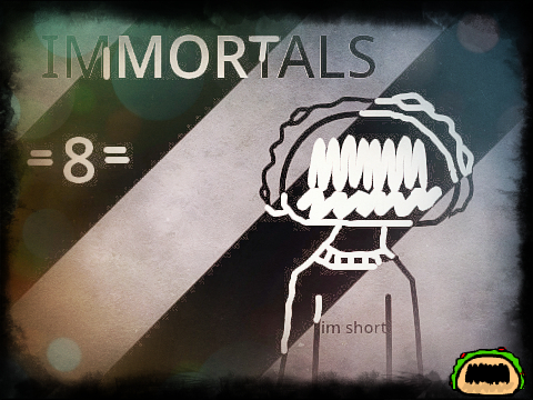Immortals MAP- 8