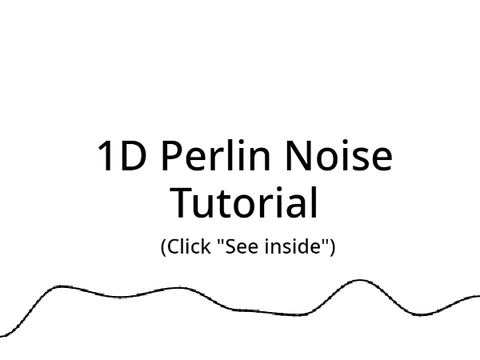 1D Perlin Noise Tutorial