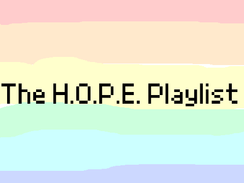 The H.O.P.E. Playlist
