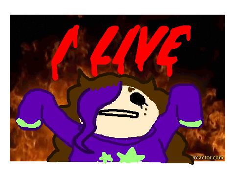 I Liveeee!