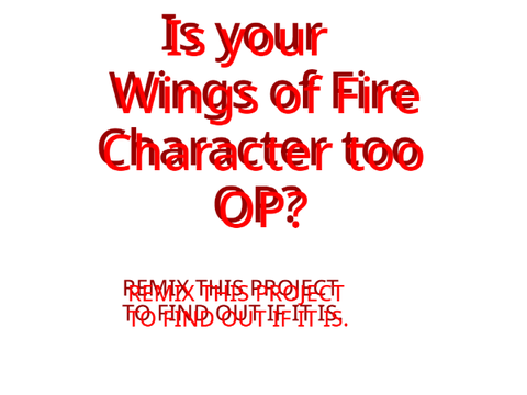 Wings of Fire OP Test