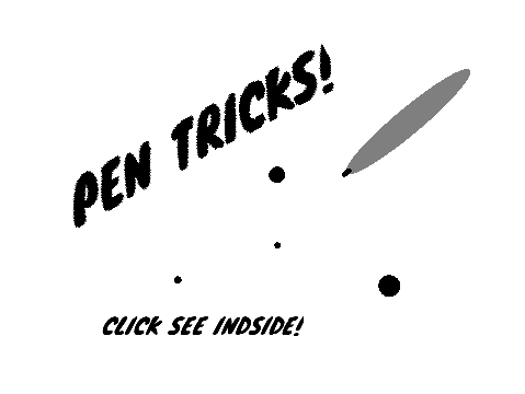 Pen Tricks!