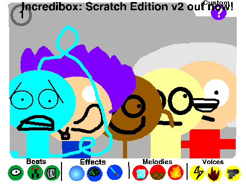 Incredibox: Scratch Edition v1 (Make Music!) remix