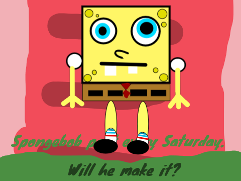 Spongebob Series Episode 5-Will he make it?